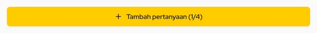 Tambah pertanyaan (maks 4)